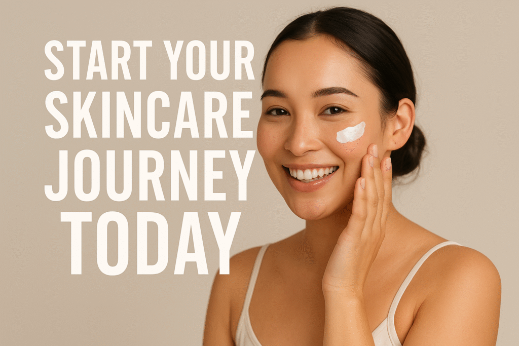 Beauty Tips Day 1st : Start Your Skincare Journey Today
